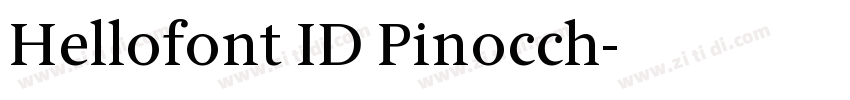 Hellofont ID Pinocch字体转换